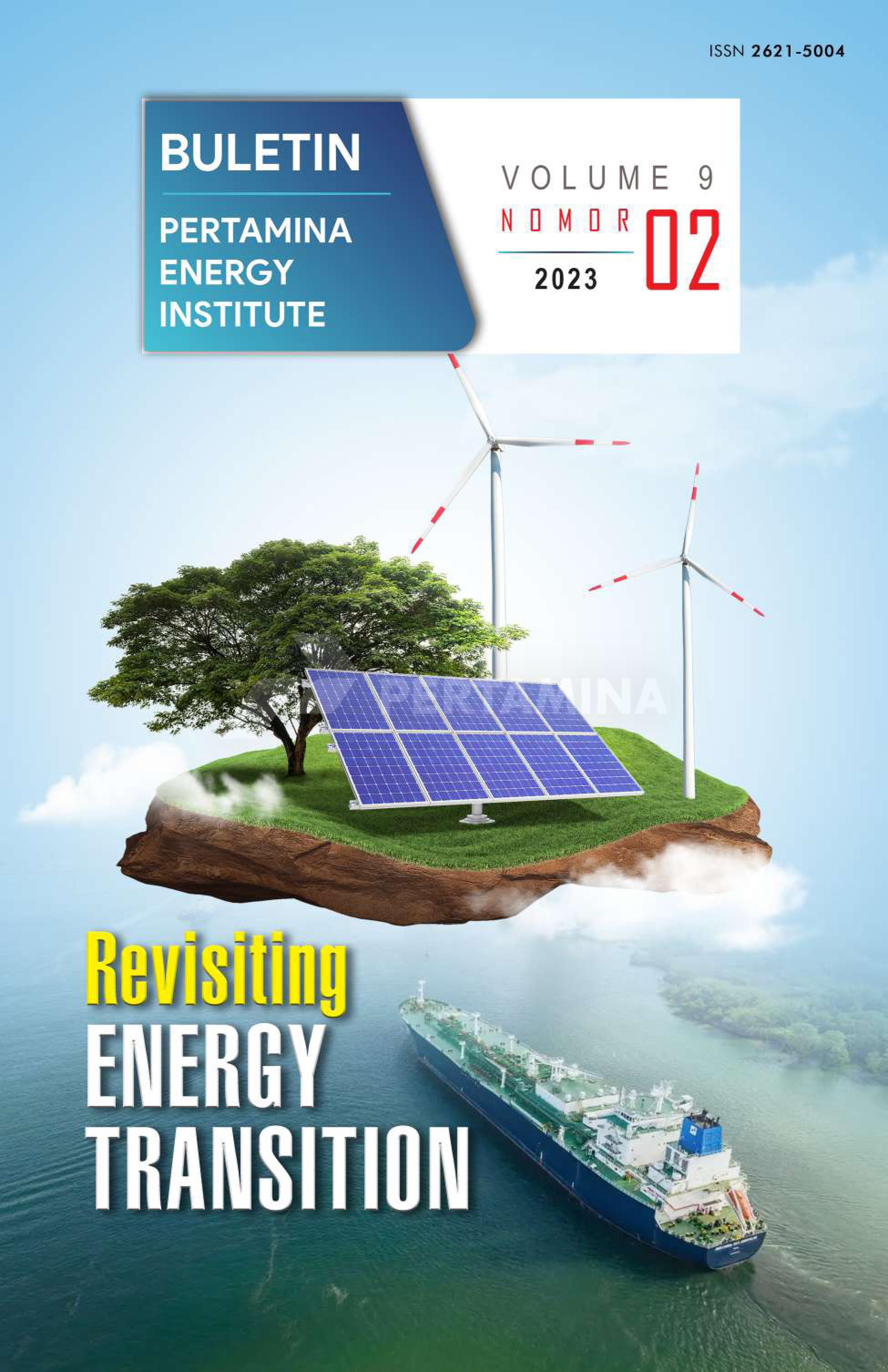 Buletin Pertamina Energy Institute Volume 9 No. 02